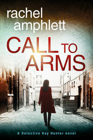 Call to Arms by Rachel Amphlett