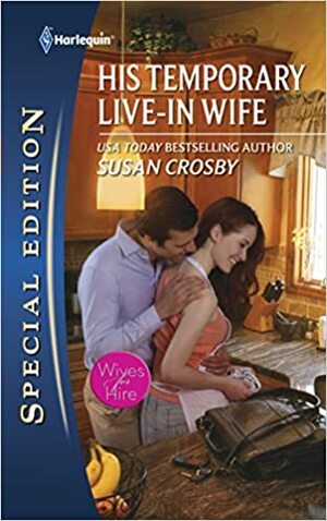 His Temporary Live-in Wife by Susan Crosby