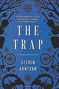 The Trap by Steven Arntson