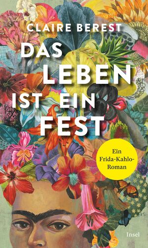 Das Leben ist ein Fest by Claire Berest