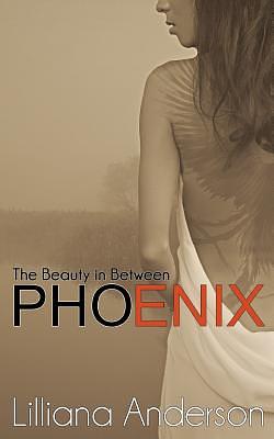 Phoenix by Lilliana Anderson