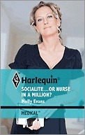 Socialite…or Nurse in a Million? by Molly Evans