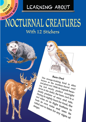Learning about Nocturnal Creatures by Sy Barlowe