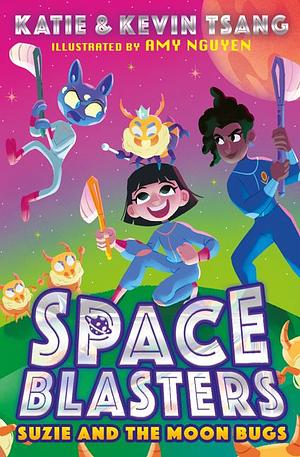 Suzie and the Moon Bugs by Katie Tsang, Kevin Tsang
