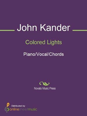 Colored Lights by John Kander