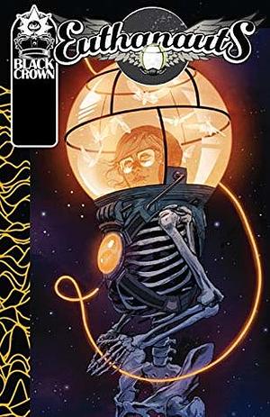 Euthanauts: Ground Control by Nick Robles, Tini Howard