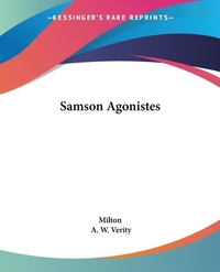 Samson Agonistes by John Milton