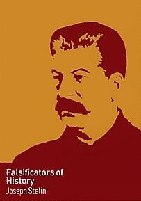 Falsificators of History by Joseph Stalin