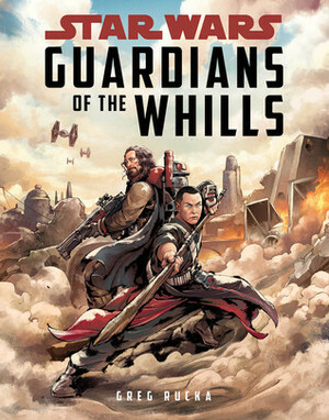 Guardians of the Whills by Greg Rucka