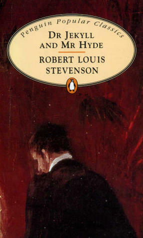 Dr Jekyll and Mr Hyde by Robert Louis Stevenson