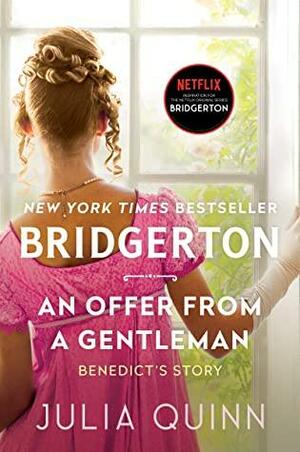 Bridgerton: An Offer from a Gentleman by Julia Quinn
