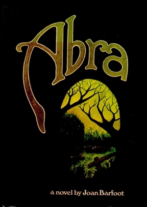 Abra by Joan Barfoot