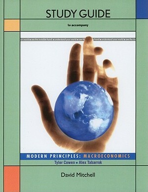 Modern Principles: Macroeconomics by Tabarrok Alex, Tyler Cowen