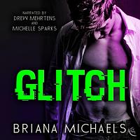 Glitch by Briana Michaels