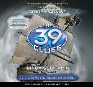 The 39 Clues #9: Storm Warning - Audio Library Edition by Linda Sue Park