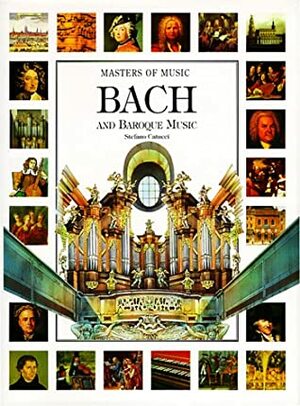 Bach and Baroque Music by Stefano Catucci, Barron's