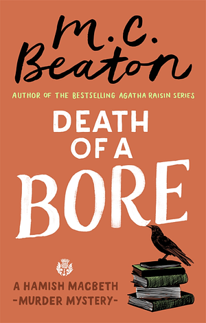 Death of a Bore by M.C. Beaton