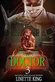 The Good Doctor: Episode 3 by Linette King