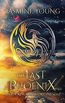 The Last Phoenix by Jasmine Young