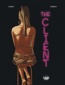 The client by Manolo Carot, Zidrou