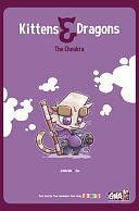 Kittens &amp; Dragons: The Choukra by Jarvin