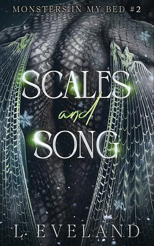 Scales and Song by L. Eveland