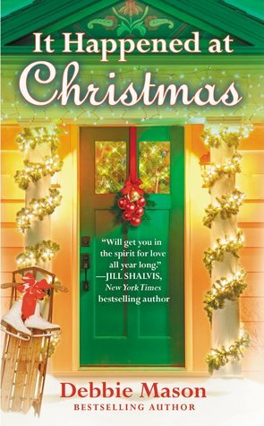 It Happened at Christmas by Debbie Mason