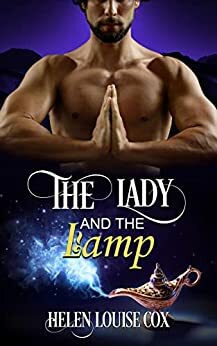 The Lady and the Lamp by Helen Louise Cox