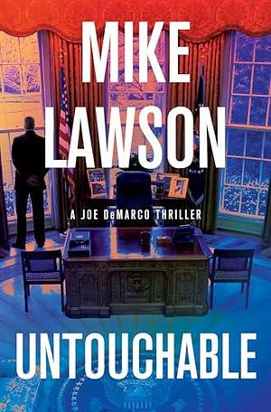 Untouchable by Mike Lawson, Mike Lawson