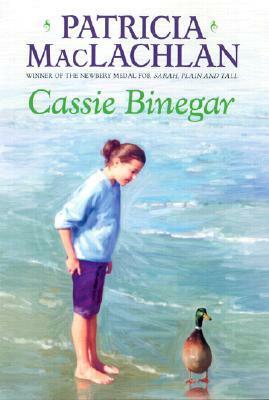 Cassie Binegar by Patricia MacLachlan