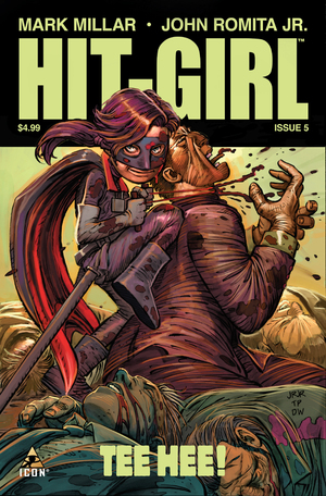 Hit Girl #5 by Mark Millar