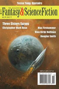 The Magazine of Fantasy and Science Fiction, Sep/Oct 2023 by Sheree Renée Thomas