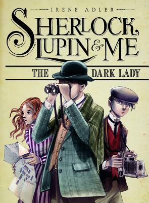Sherlock Lupin & Aku 1 : Kawanan Si Nyonya Hitam by Irene M. Adler