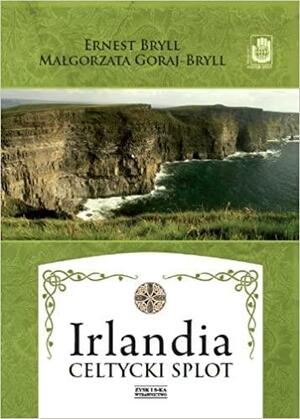 Irlandia: celtycki splot by Małgorzata Goraj