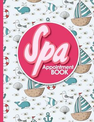 Spa Appointment Book: 6 Columns Appointment Note, At A Glance Appointment Book, Large Appointment Book, Cute Navy Cover by Moito Publishing