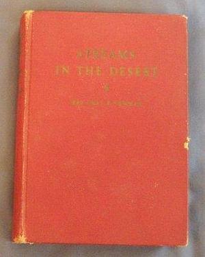Stream in the Desert by Mrs. Charles E. Cowman, Mrs. Charles E. Cowman