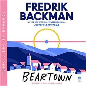 Beartown by Fredrik Backman