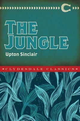 The Jungle by Upton Sinclair