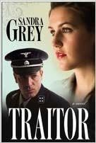 Traitor by Sandra Grey