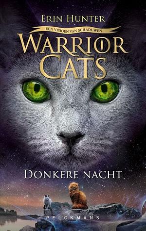 Donkere Nacht by Erin Hunter