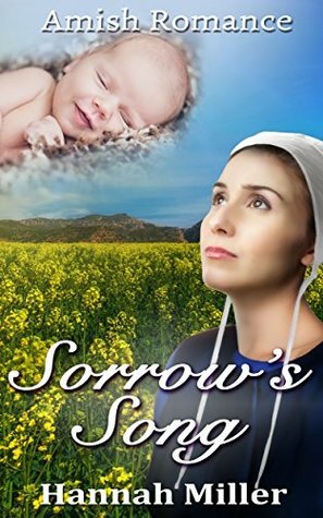 Sorrow's Song by Hannah Miller