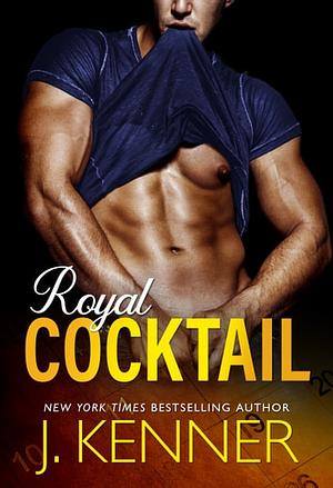 Royal Cocktail by J. Kenner