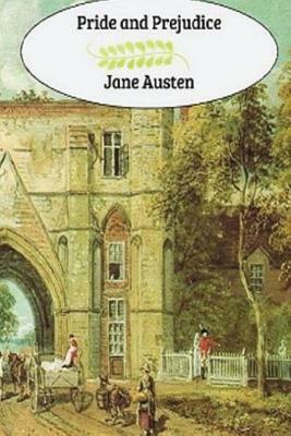 Pride and Prejudice by Jane Austen