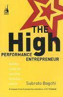 High Performance Entrepreneur by Subroto Bagchi