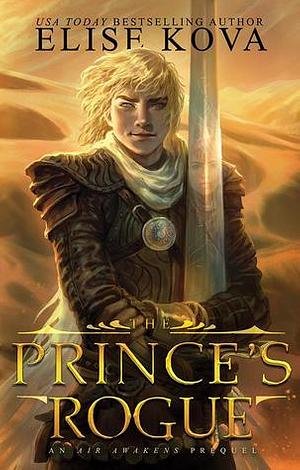 The Prince's Rogue by Elise Kova