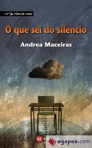 O que sei do silencio by Andrea Maceiras