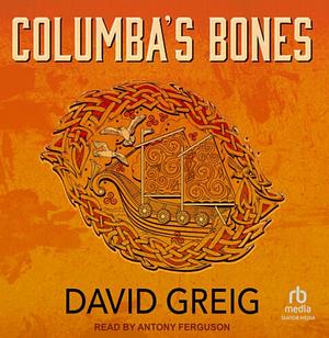 Columba's Bones by David Greig