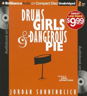 Drums, Girls & Dangerous Pie by Jordan Sonnenblick