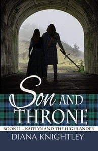 Son and Throne by Diana Knightley