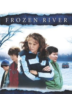 Frozen River: screenplay by Terrence Ryan